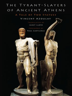 cover image of The Tyrant-Slayers of Ancient Athens